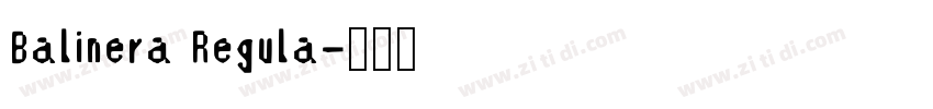 Balinera Regula字体转换